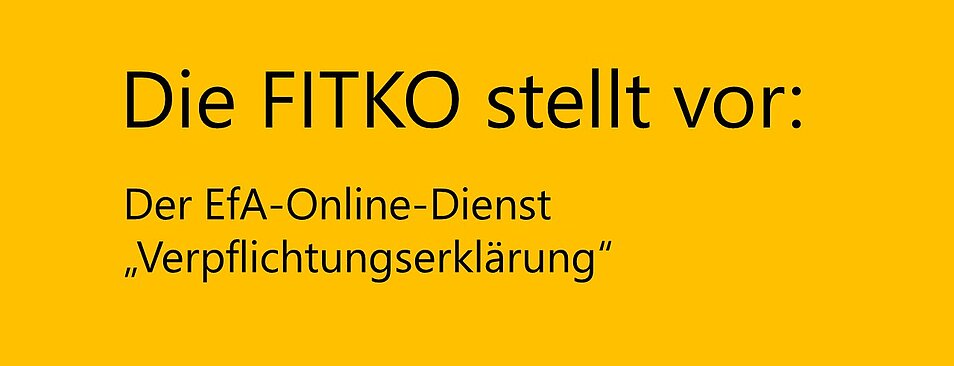 Schriftzug Die FITKO stellt vor: Verpflichtungserklärung