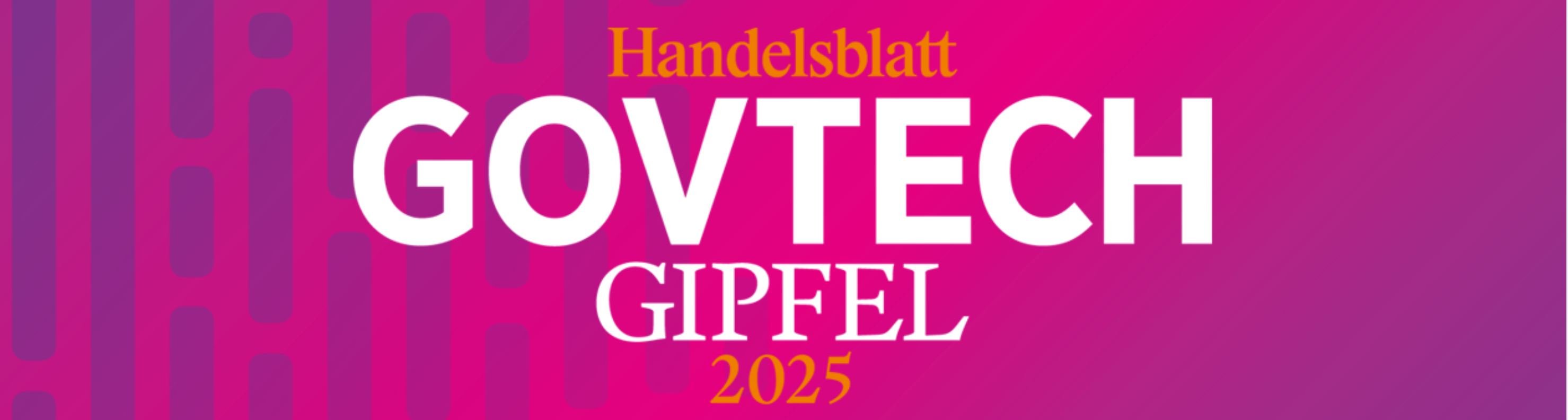Schriftzug "Handelsblatt GovTech Gipfel"