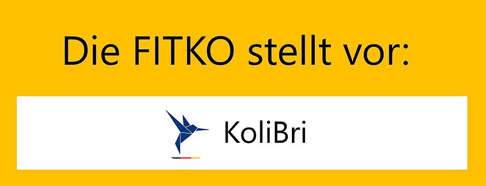 Text: Die FITKO stellt vor und das Logo von KoliBri