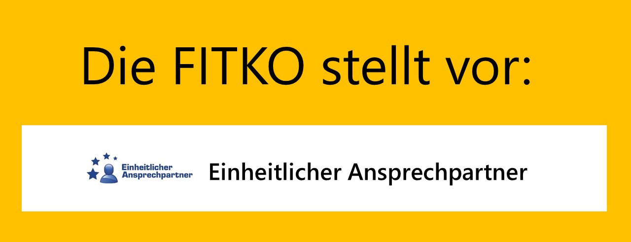 Schriftzug "Die FITKO stellt vor: Einehitlicher Ansprechpartner"